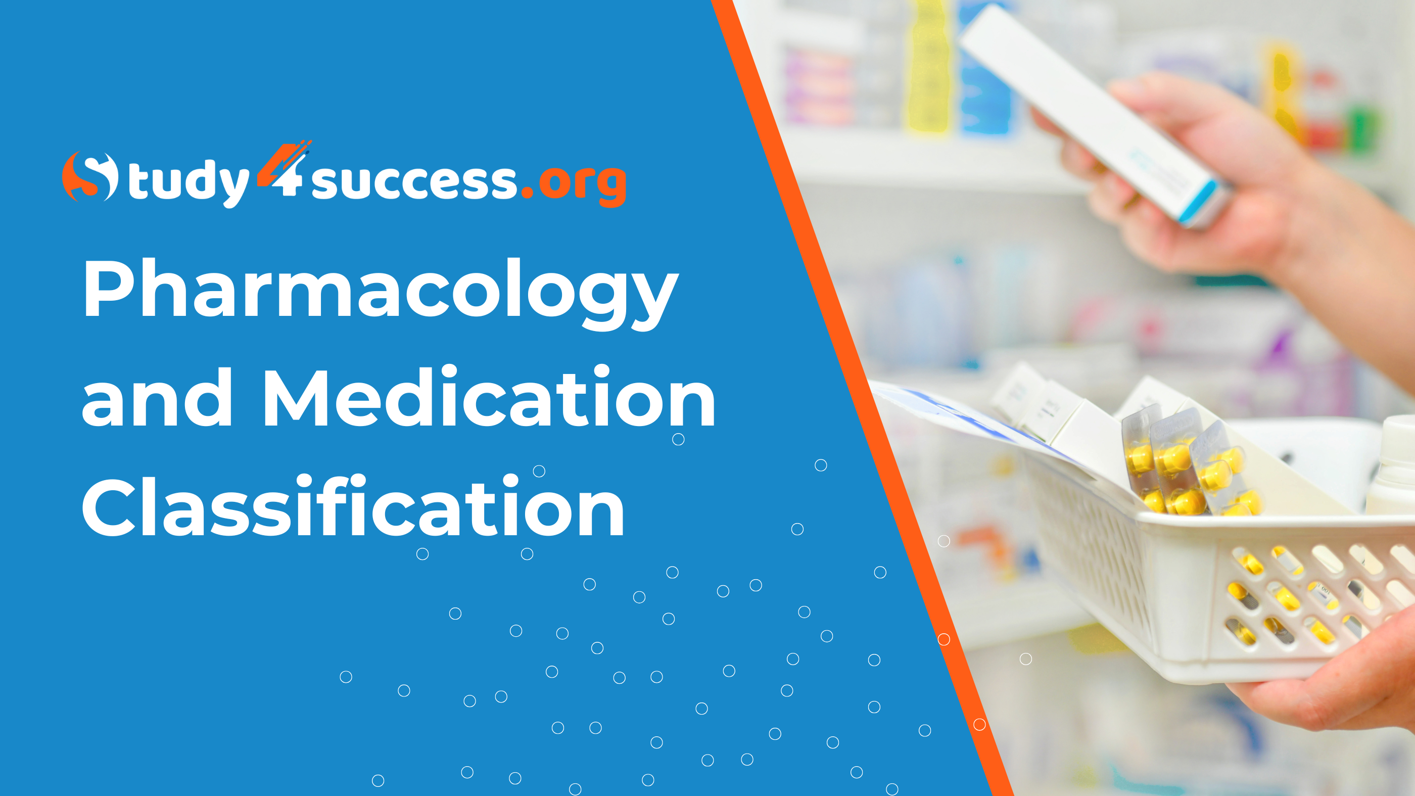 Pharmacology and Medication Classification
